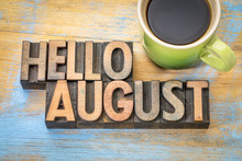 Hello August Word Abstract In Wood Type