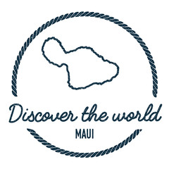 Maui Map Outline. Vintage Discover the World Rubber Stamp with Island Map. Hipster Style Nautical Insignia, with Round Rope Border. Travel Vector Illustration.