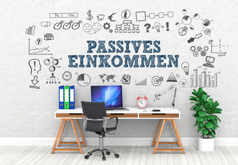 Passives Einkommen/ Office / Wall / Symbol