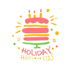 Poster - Holiday happy kids promo sign. Childrens party colorful hand drawn vector Illustration