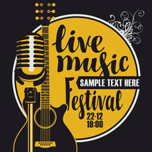 Vector Poster For A Live Music Festival With A Microphone, Acoustic Guitar And Inscription In Retro Style. Template For Flyers, Banners, Invitations, Brochures And Covers.