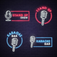 Stand Up And Karaoke Bar Neon Sign. Neon Sign, Bright Signboard, Light Banner. 