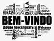 © dizain - Bem-Vindo (Welcome in Portuguese) word cloud in different languages, conceptual background