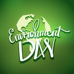 Poster - World environment day hand lettering design. Vector illustration