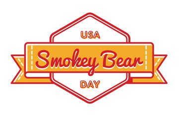 Wall Mural - USA Smokey Bear day emblem isolated vector illustration on white background. 9 august american holiday event label, greeting card decoration graphic element