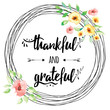 Vector thankful grateful hand drawn text into flower wreath