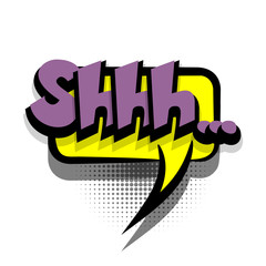 Wall Mural - comic text speech bubble phrase shh