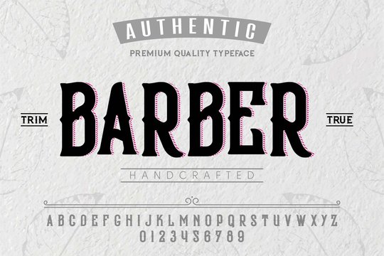 Font. Alphabet. Script. Typeface. Label.Barber typeface. For labels and different type designs