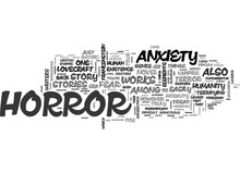 WORKS FROM THE TRUE MASTERS OF FEAR AND ANXIETY TEXT WORD CLOUD CONCEPT