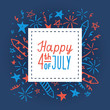 Happy fourth of July. Card template. Vector hand drawn illustration