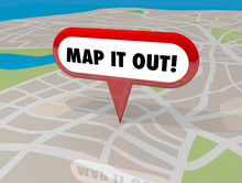 Map It Out Pin Words Location Navigation 3d Illustration