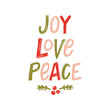 © kbecca - Vector Hand Lettering Joy Love Peace Greeting
