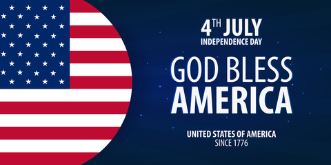 American Independence Day. God Bless America. 4th July. Template background for greeting cards, posters, leaflets and brochure. Vector illustration.