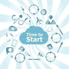 Poster - Text Time to start. Time concept . Set of web icons for business, finance and communication