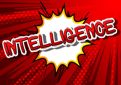 Intelligence - Comic book style word on abstract background.