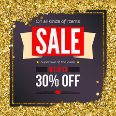Poster - Sale vintage text banner. Ready to print and use in advertising of products and the best deals composition. Selling poster on a gold, glitter backdrop on dark frame with thirty percent discount.