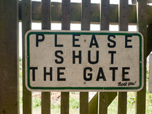 Garden Sign Shut The Gate