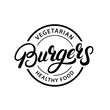 Vegetarian Burgers hand written lettering logo, label, badge, emblem.