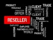 © domoskanonos - RESELLER - image with words associated with the topic WHOLESALE, word cloud, cube, letter, image, illustration