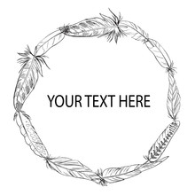 Feather Wreath. Black And White. Isolated. Place For Your Inscription. Ready Template For Your Design. Vector Illustration.