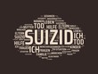 SUIZID - Bilder mit Wörtern aus dem Bereich Suizid, Wortwolke, Würfel, Buchstabe, Bild, Illustration