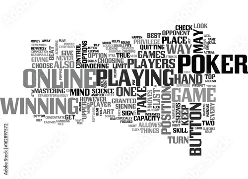 Photo  BEAT YOUR ONLINE POKER OPPONENT TEXT WORD CLOUD CONCEPT