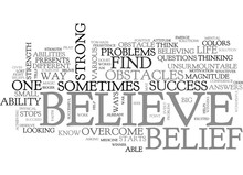 BELIEF AND SUCCESS TEXT WORD CLOUD CONCEPT