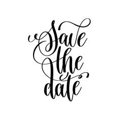 Wall Mural - save the date black and white handwritten lettering