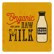 Vintage Organic Raw Milk Sign On Yellow Card, Background. Retro Classic Design. 