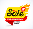 Hot Sale banner. This weekend special offer, big sale, discount up to 50% off