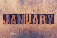January Theme Letterpress Word On Wood Background