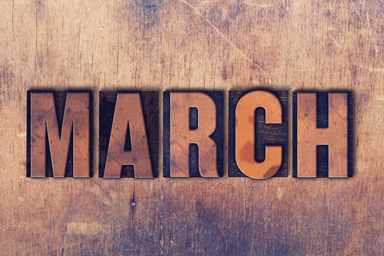 March Theme Letterpress Word on Wood Background
