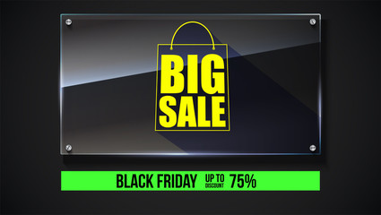 Poster - Big sale text banner on black backdrop. Ready to print and use in advertising of products. Selling ad poster for black friday action with sign of shopping bag on glass plate. 3D illustration.