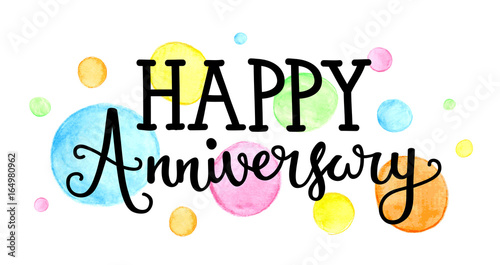 HAPPY ANNIVERSARY hand lettering icon with watercolour dots - Buy this ...