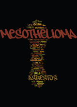 MESOTHELIOMA YOUR HEALTH IN JEOPARDY Text Background Word Cloud Concept