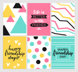 Wall Mural - Happy friendship day 2017. Set of bright colorful posters with brush lettering about friends. Vivid illustration in retro color style. Vintage colors and shapes. Greeting cards collection.