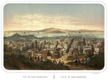 San Francisco, California, Old Bird-eye View. Created And Published By Isador Laurent Deroy,  Paris, 1860