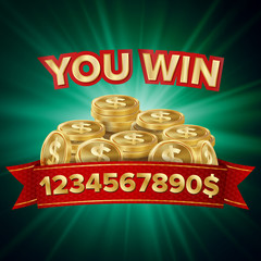 Sticker - You Win Vector. Jackpot Background. Jackpot Sign With Gold Coins. Shining Banner Illustration.