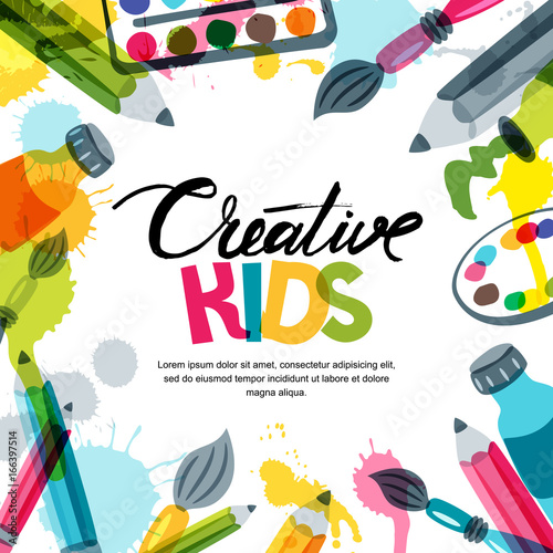 Kids art, education, creativity class concept. Vector banner, poster or frame background with hand drawn calligraphy lettering, pencil, brush, paints and watercolor splash. Doodle illustration. © Betelgejze