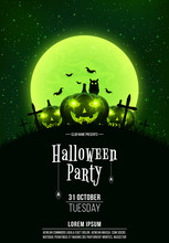 Template For Halloween Party. A Terrible Concept Of Crosses, Graves And Glowing Pumpkins. Green Dust. The Black Owl. Full Moon. Vertical Background. Club Poster