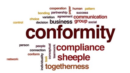 Canvas Print - Conformity animated word cloud, text design animation.