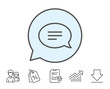 © blankstock - Chat line icon. Speech bubble sign.
