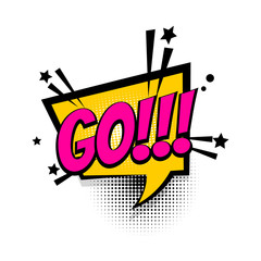 Wall Mural - comic text go speech bubble pop art