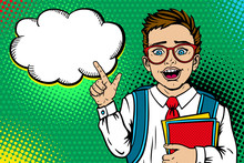 Wow Face. Cute Surprised School Boy In Glasses With Open Mouth With Backpack Holding Notebooks Points On Empty Speech Bubble. Vector Illustration In Retro Pop Art Comic Style. Back To School Poster.