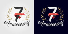 7 Years Anniversary Number Hand Lettering And Golden Laurel Wreath. Handmade Calligraphy, Vintage Style