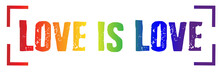 Love Is Love, Rubber, Stamp  - LGBT