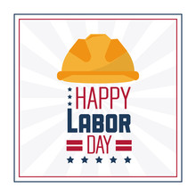 Colorful Poster Of Happy Labor Day In Frame With Protective Helmet Vector Illustration