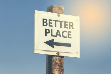 Better place word and arrow signpost 3