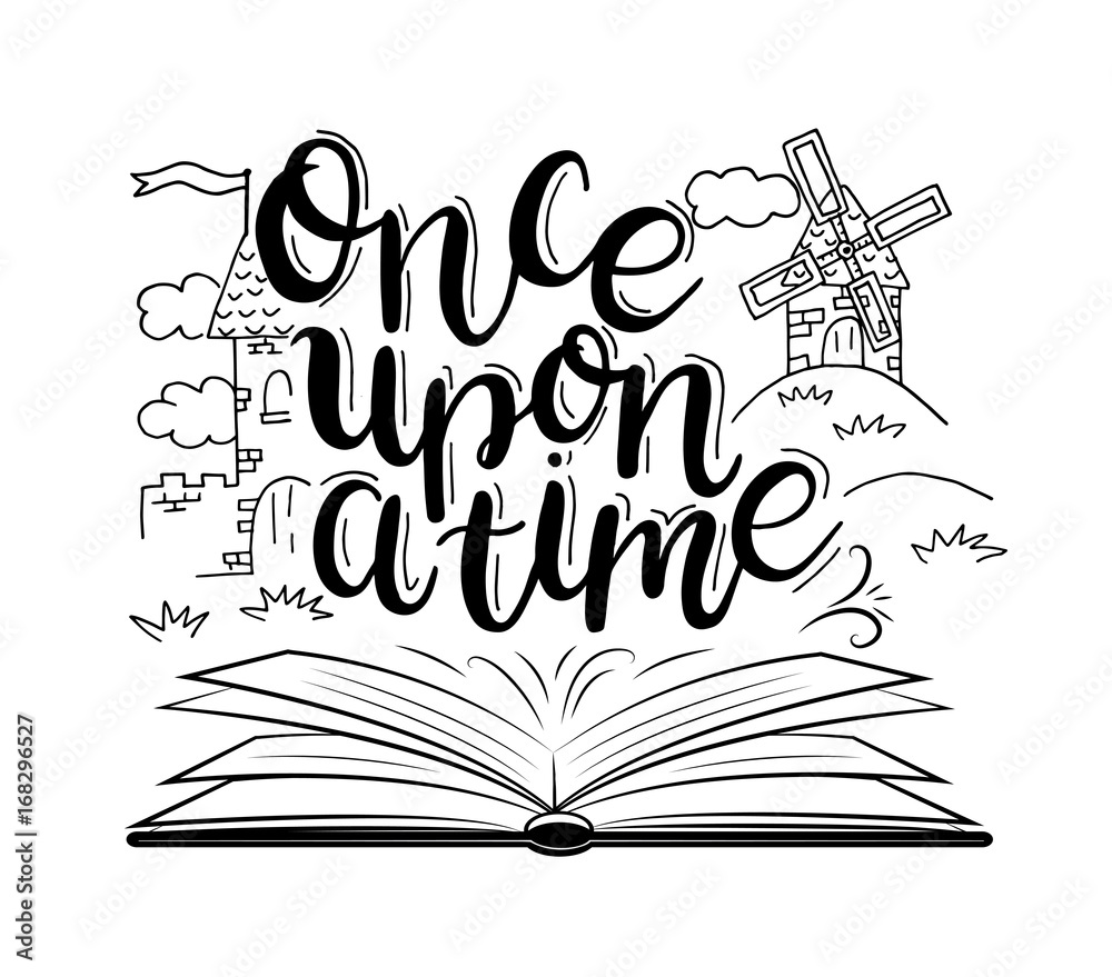 Once upon a time. Vector illustration with hand drawn book, Castle, mill  and lettering. Fairy tail illustration Stock Vector | Adobe Stock, image size:1000x879