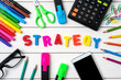 © Leszek Czerwonka - Office desktop with strategy word